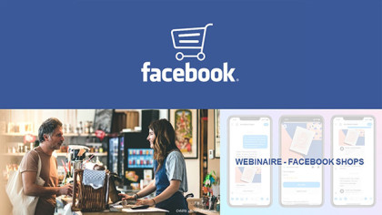 Créer sa boutique en ligne sur Facebook shop